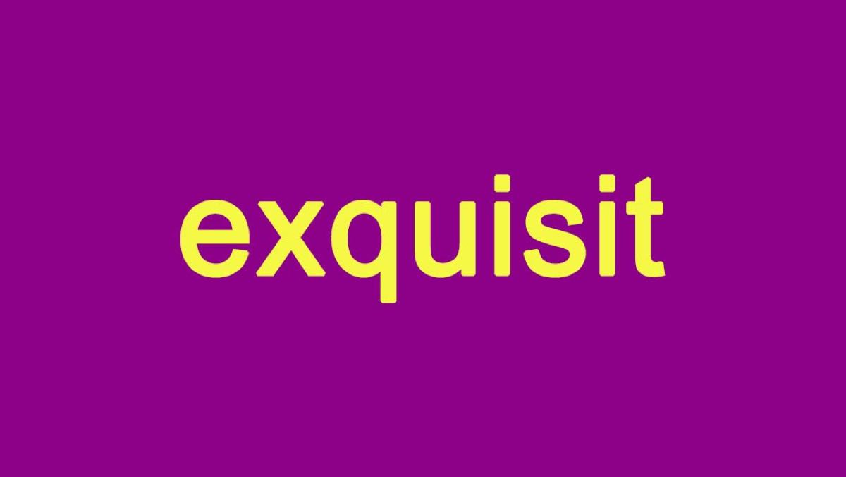 Exquisit